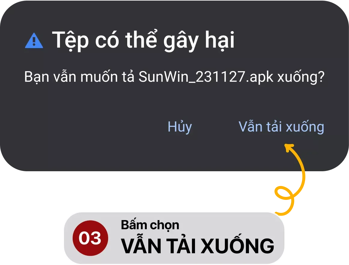Bước 3: Bấm chọn “Vẫn tải xuống”.
