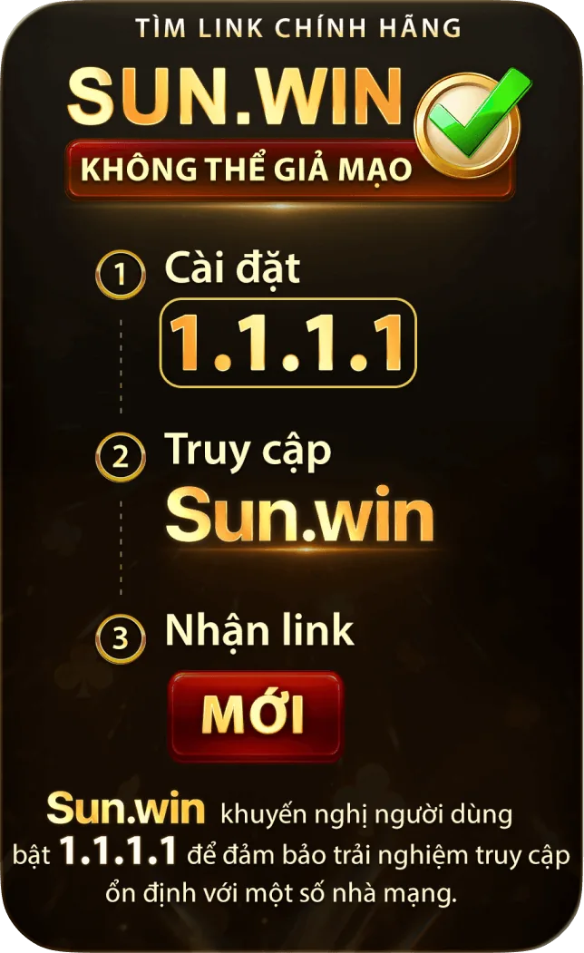 Hướng dẫn truy cập Sunwin khi bị chặn